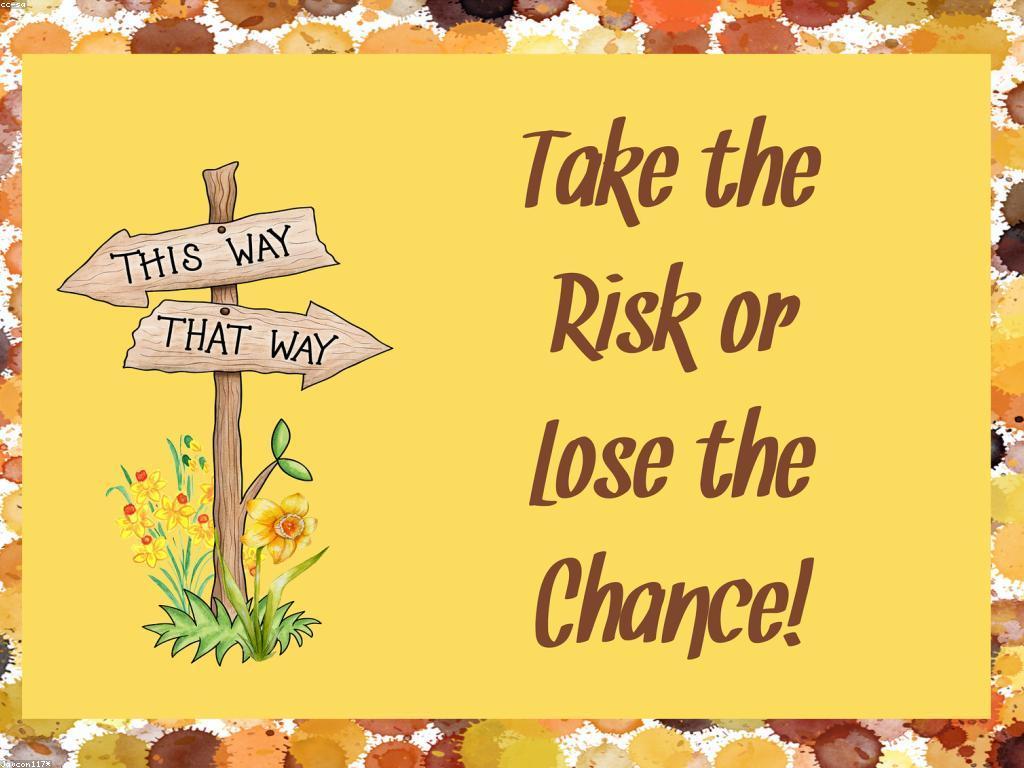 ឱកាសសំខាន់ក្នុងជីវិត